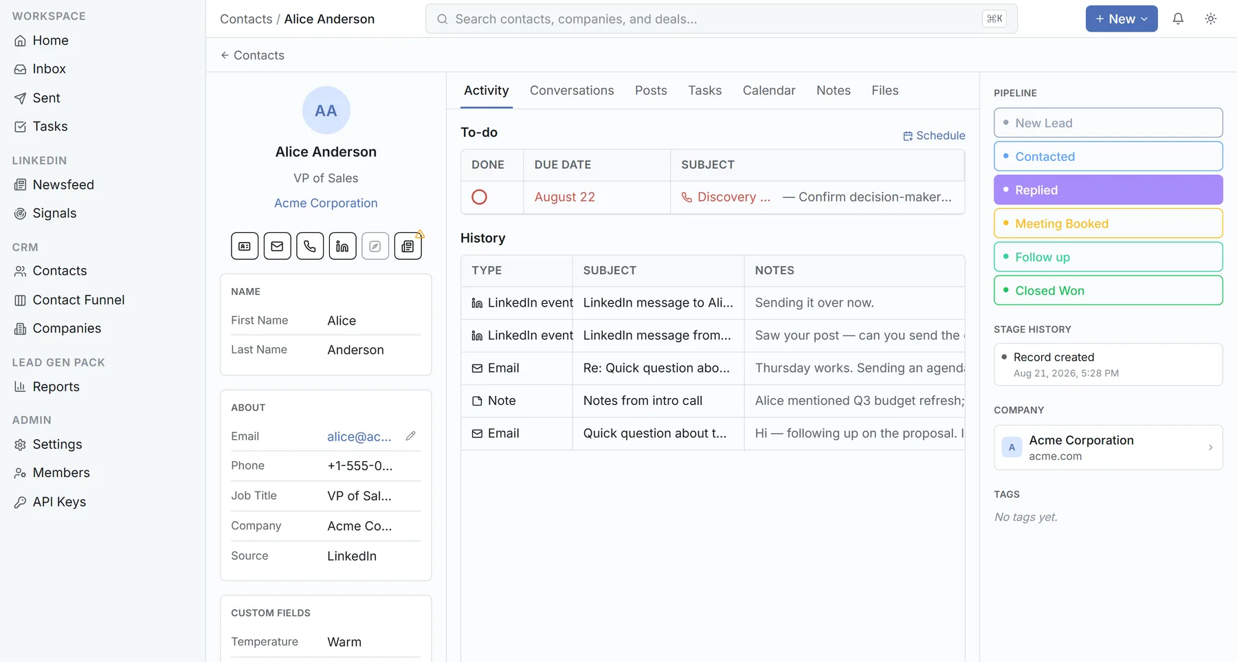 A contact page: their details, a to-do, a history of emails, LinkedIn messages and notes, and where they sit in the pipeline